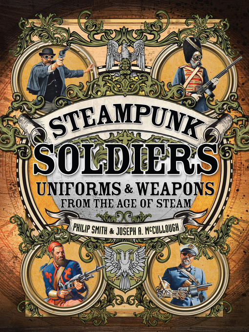 Title details for Steampunk Soldiers by Philip Smith - Available